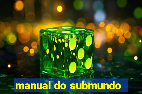 manual do submundo